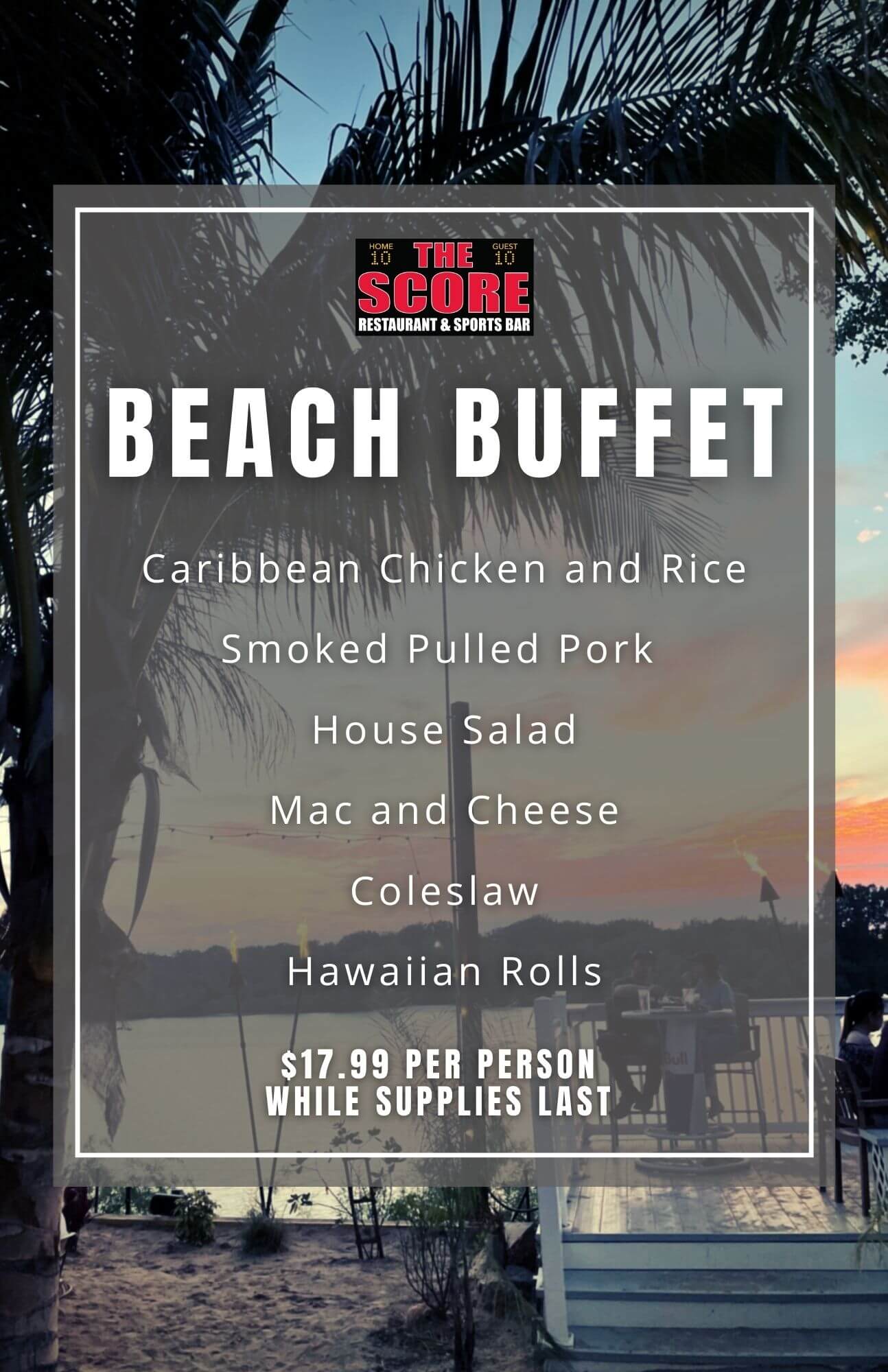 The Score buffet menu